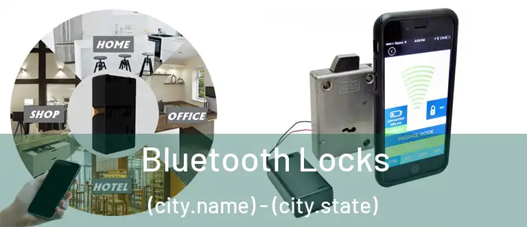 Bluetooth Locks (city.name) - (city.state)